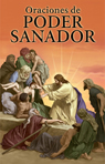 Oraciones de poder sanador - ISBN: 978-0-9796331-1-9